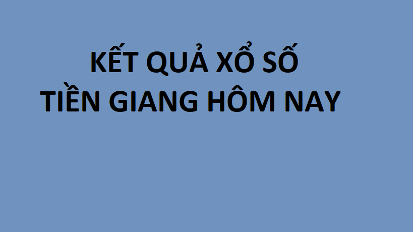 Phân Tích Kết Quả Xổ Số Tiền Giang